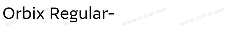 Orbix Regular字体转换 Orbix Regular字体转换